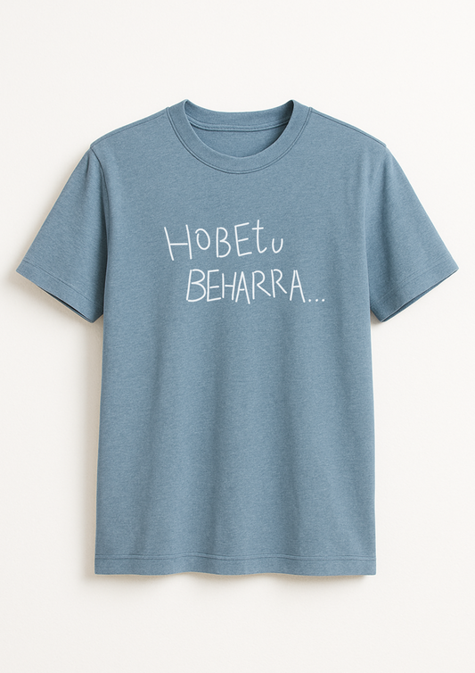 Camiseta Hobetu Beharra